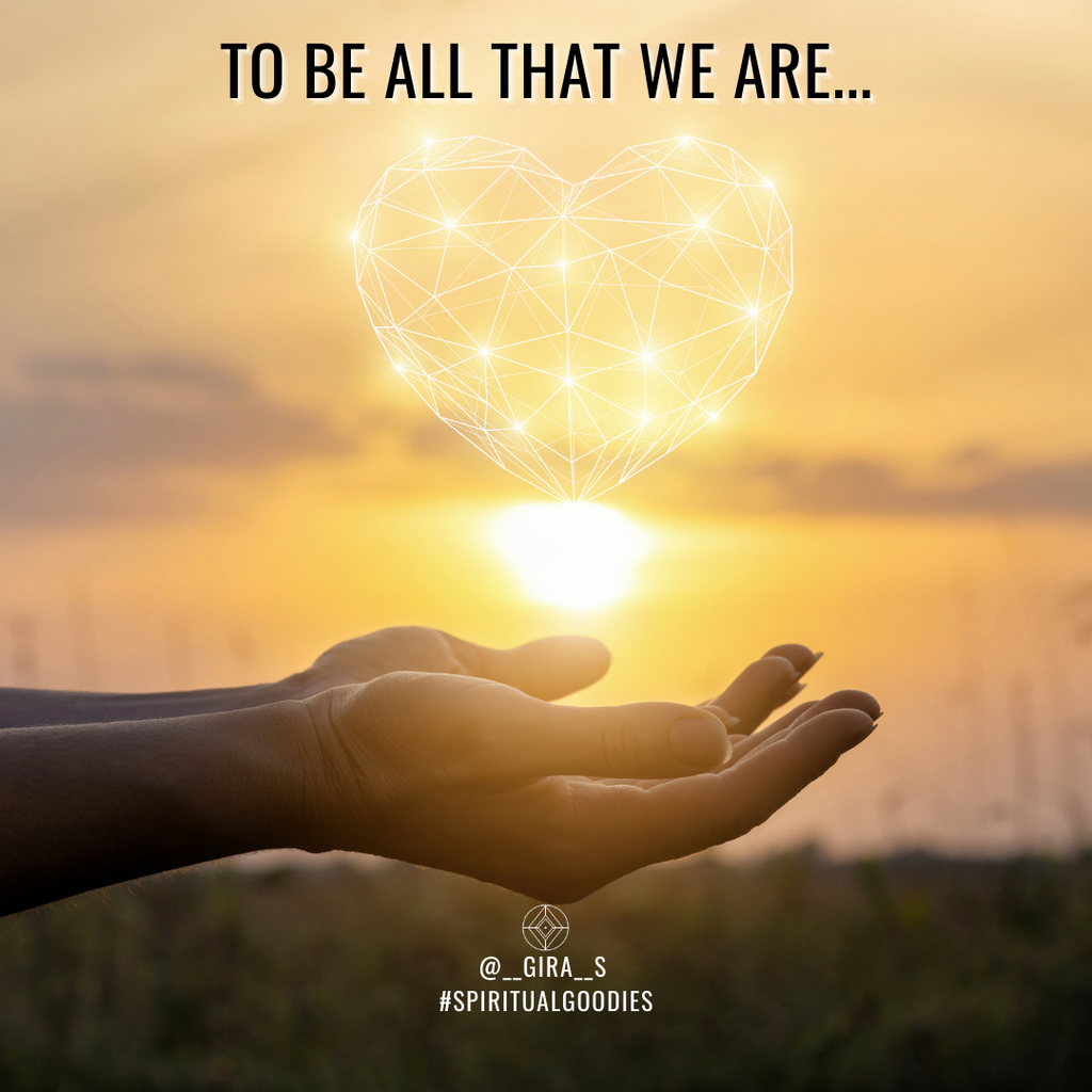 TO BE ALL THAT WE ARE…